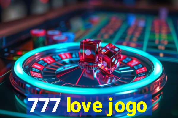 777 love jogo